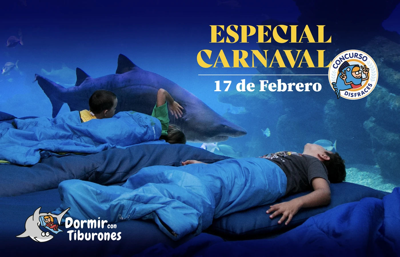Dormir con tiburones especial Carnaval